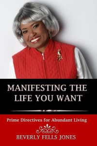 Manifesting The Life You Want